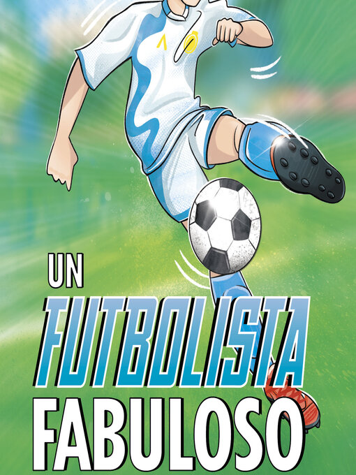 Title details for Un futbolista fabuloso by Jake Maddox - Available